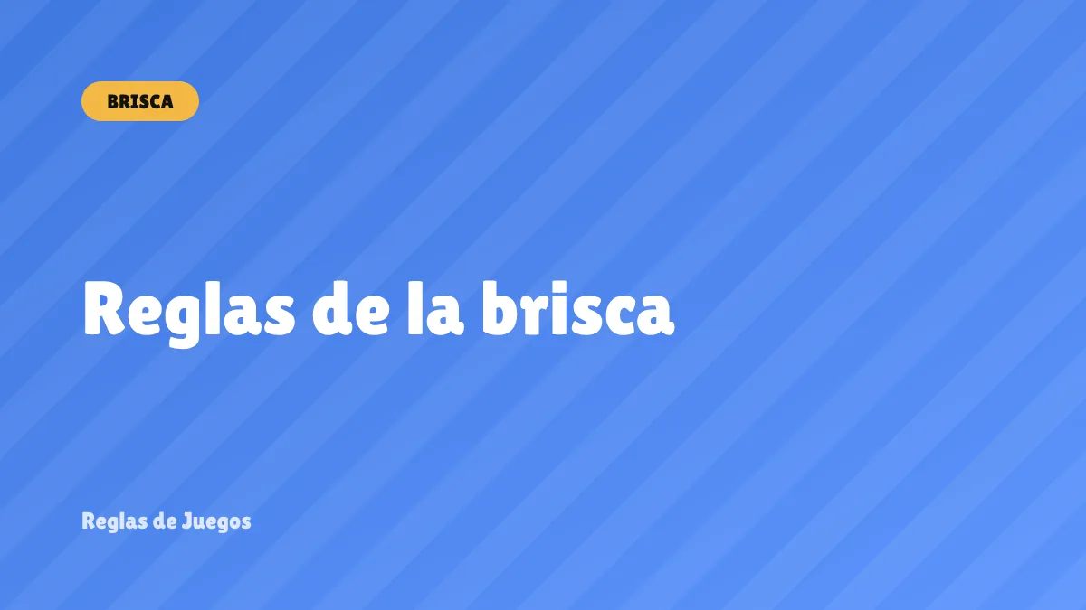 Reglas de la brisca