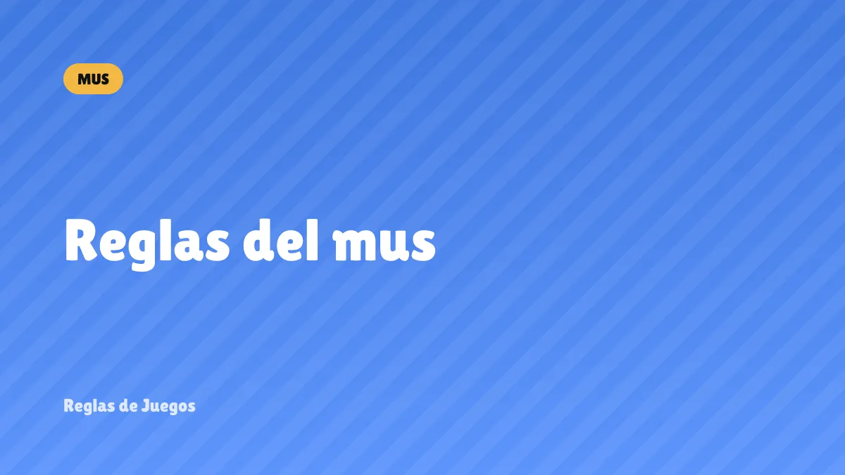 Reglas del mus