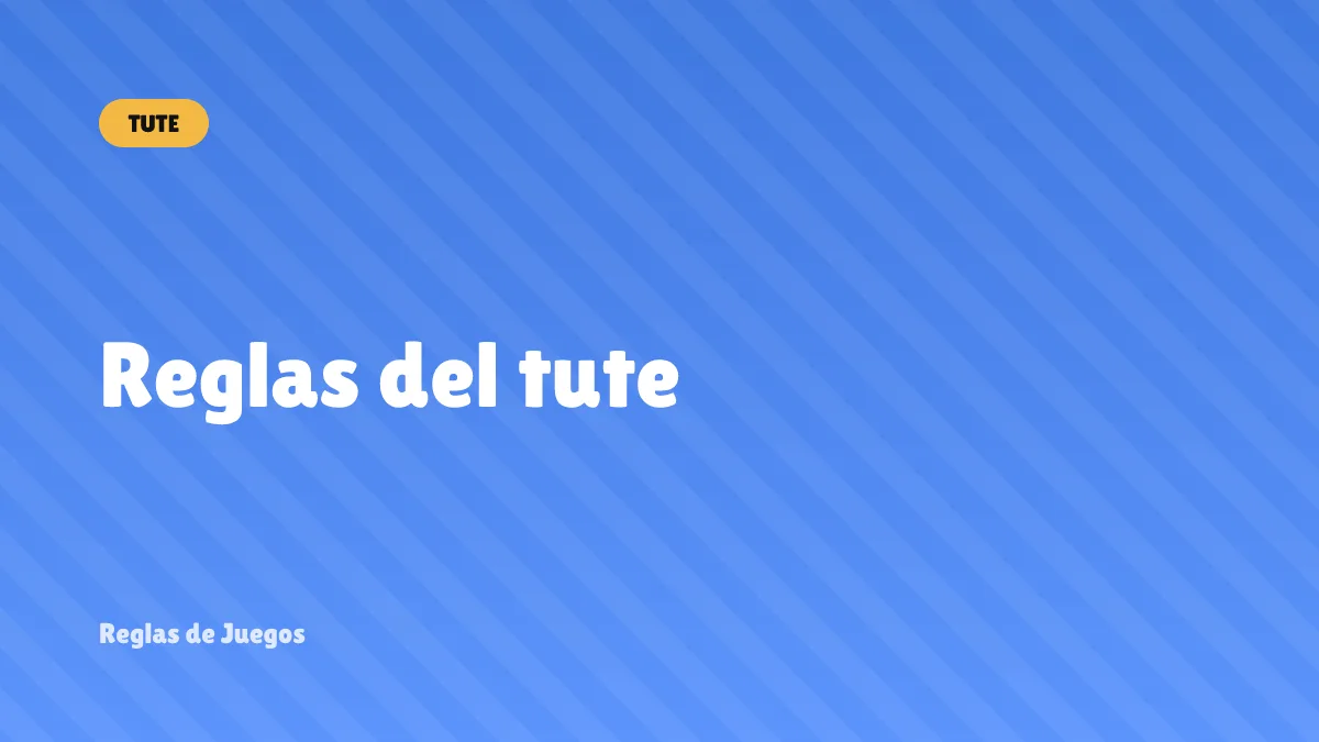 Reglas del tute